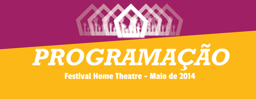 Segunda edição do Festival Home Theatre começa nessa semana!