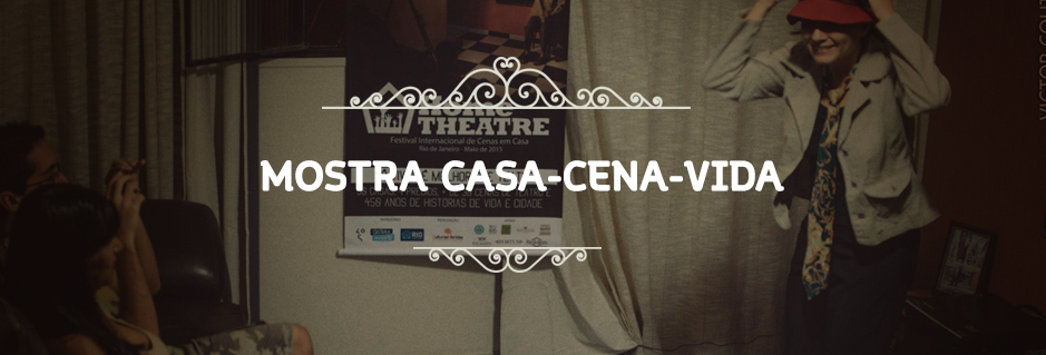 Mostra Casa-Cena-Vida